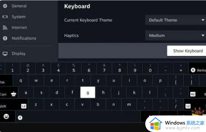 steam deck win10虚拟键盘怎么呼出_steam deck win10怎样调出虚拟键盘