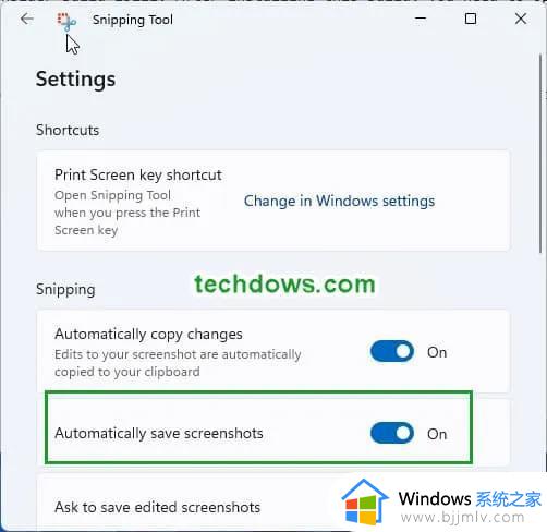 微软 Win11 预览版截图工具新增自动保存功能，如何关闭和开启？