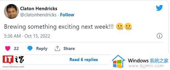 微软高级员工预示下周 Win11 将有“令人兴奋的东西”
