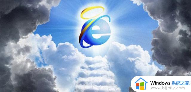 一个时代的落幕：明年2月起，微软Windows 10将永久禁用IE11