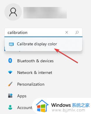windows11颜色校准怎么操作_windows11系统如何进行颜色校准